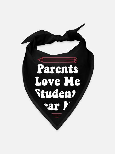 Parents Love Me Students Fear Me - Bandana - black