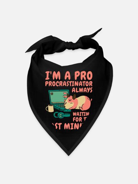 Procrastinating Hamster Procrastinator Time Pet - Bandana - black - Front