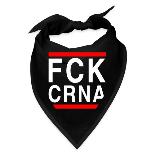 FCK CRNA - Bandana