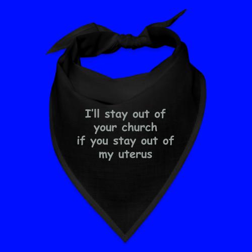 Church - Uterus - Bandana