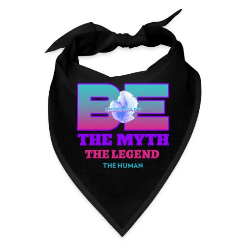 Be Legendary - Bandana