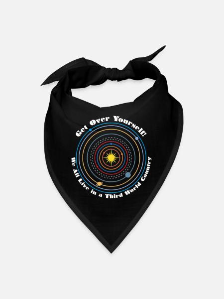 We All Live in a Third World Country - Bandana - black
