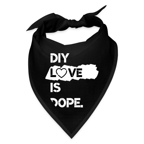 DIY Love is Dope - black love - Bandana