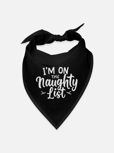 Im on the naughty list - Bandana - black