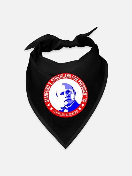 Strickland Presidential Campaign - Bandana - black - Front