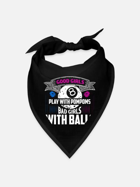 Good Girls Play With PomPoms Billiard Player Billa - Bandana - black - Front