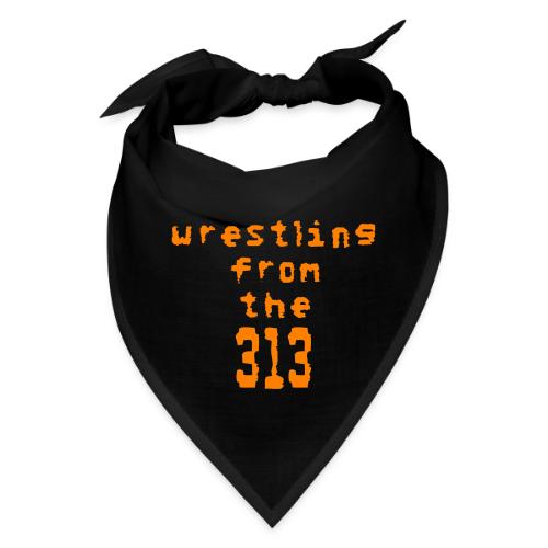 Wrestling from the 313 (orange) - Bandana