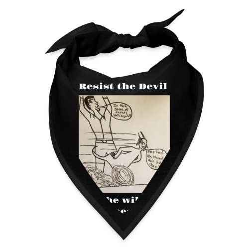 Resist the devil! - Bandana