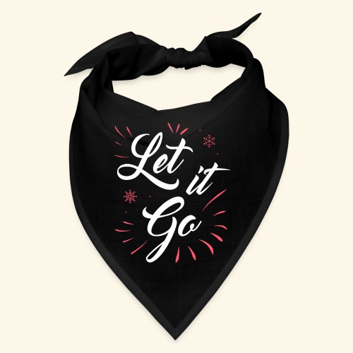 let it go blk - Bandana