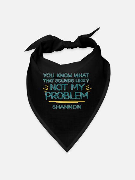 Not My Problem Shannon Quote Tee - Bandana - black - Front