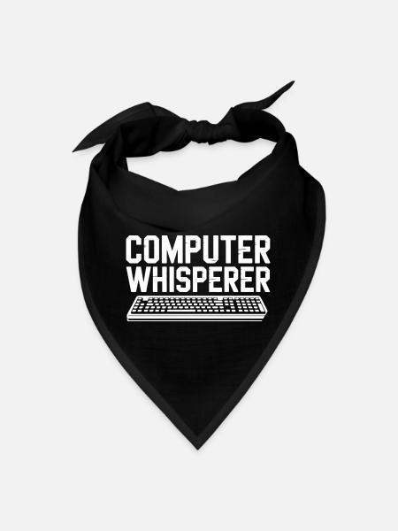 Computer Whisperer Funny Programmer Humor - Bandana - black - Front