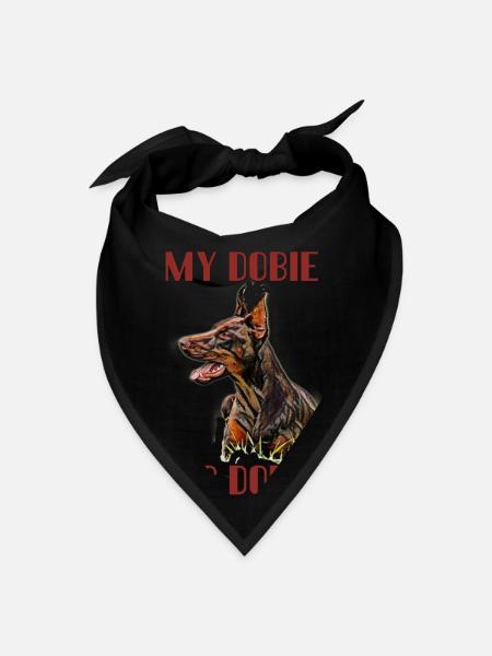 MY DOBIE IS DOPE - Bandana - black - Front