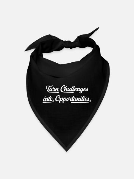 Turn challenges into opportunities - Bandana - black - Front