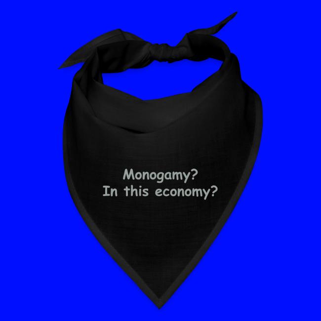 Monogamy? In This Economy?