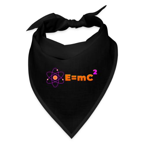 E = mc² - Bandana