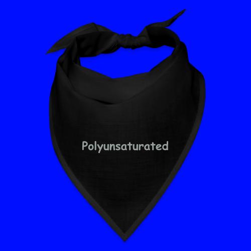 Polyunsaturated - Bandana