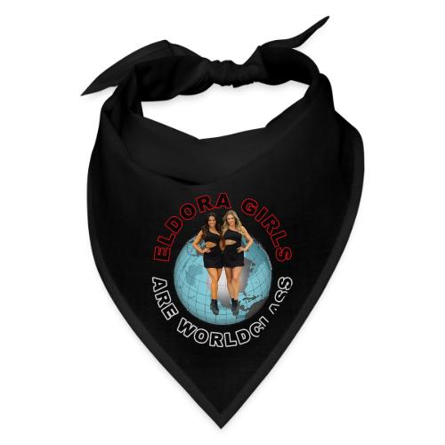 Eldora Girls Are Worldclass - Bandana