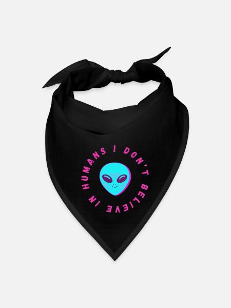 As An Alien I Don't Believe In Humans - Bandana - black - Front