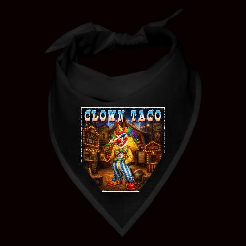 The Clown Taco Circus Humor Character - Bandana