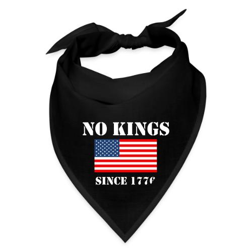 NO KINGS Since 1776 - Bandana