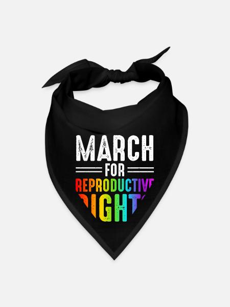 March For Reproductive Rights - Bandana - black - Front