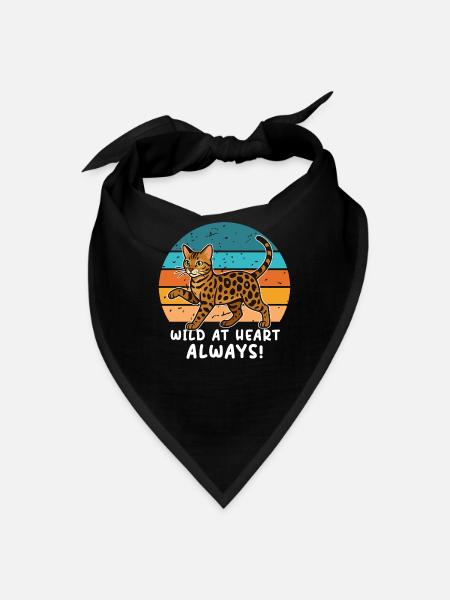 wild at heart Always Bengal Cat For Cats Lovers - Bandana - black