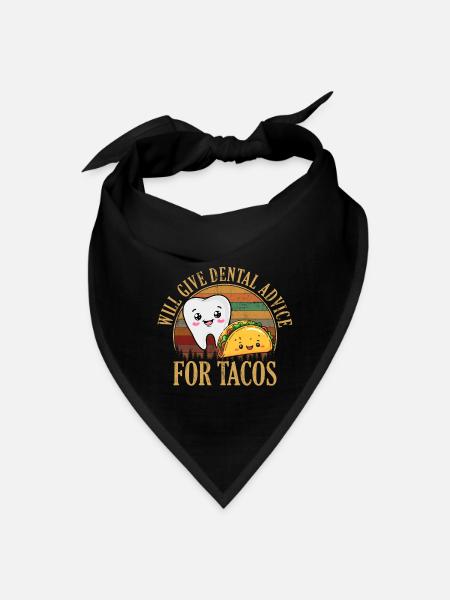 i will give dental advice for tacos, Dentist - Bandana - black - Front