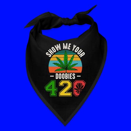 Fun 420 Show Me Herb Weed Marijuana Design - Bandana