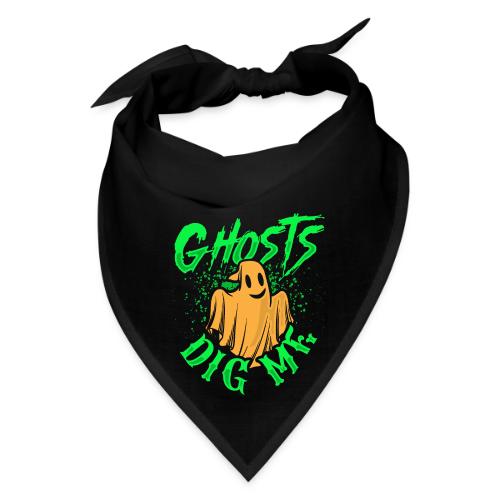 Ghosts Dig Me - Bandana