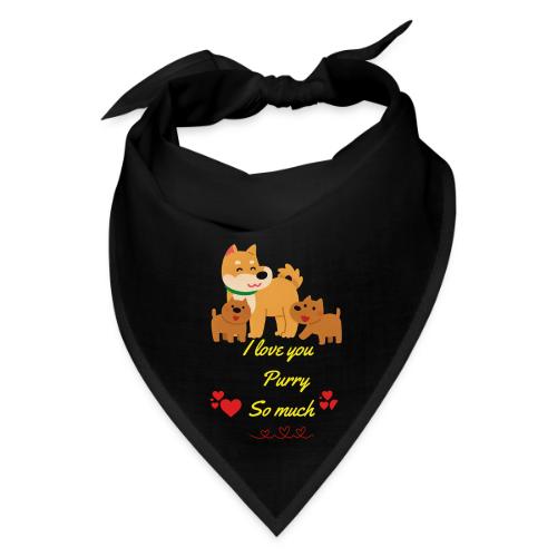 Cute Dog Family Love – “I Love You Purry So much - Bandana