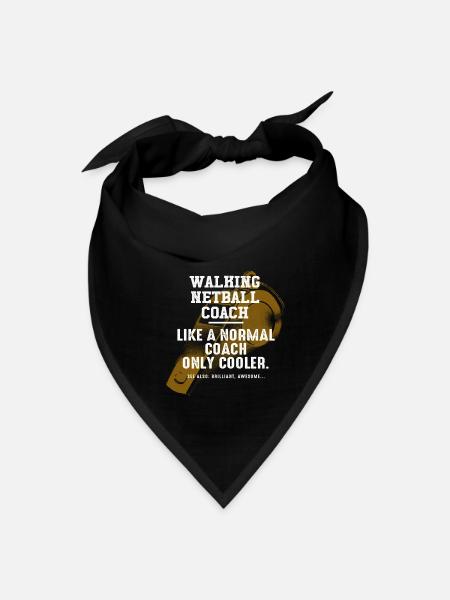 Walking Netball Coach Like a Normal Coach Netball - Bandana - black