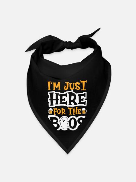I m Just Here For The Boos - Bandana - black - Front