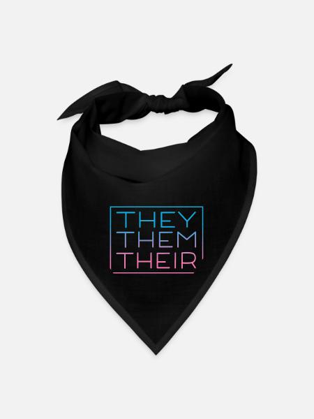 They Them Their Pronouns Trans Nonbinary Lbgtq - Bandana - black - Front