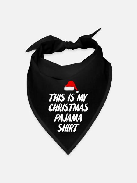 DESIGNThis Is My Christmas Pajama Shirt - Bandana - black