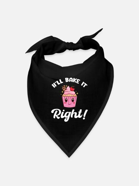 I'll Bake It Right Pastries Sweets Sourdough - Bandana - black - Front