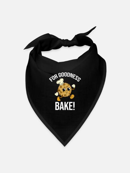 For Goodness Bake! Baking Puns Sweets Sourdough - Bandana - black - Front