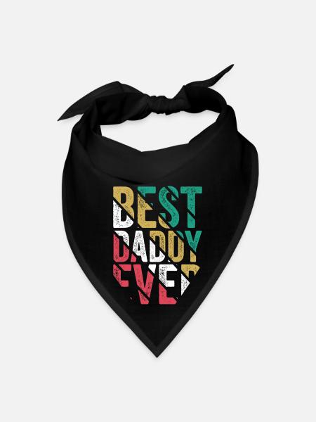 best daddy ever - Bandana - black - Front