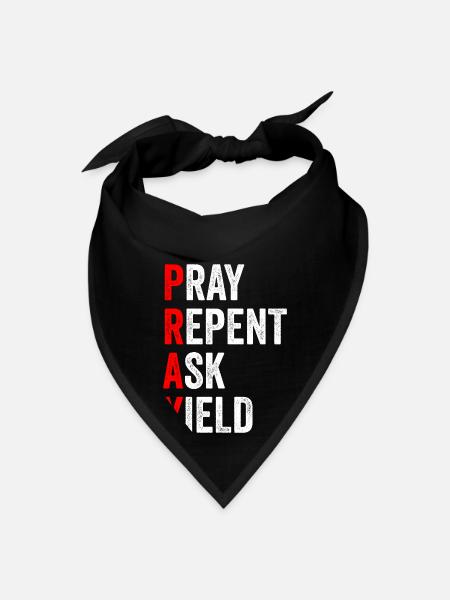 Pray Repent Ask Yield Apparel - Bandana - black - Front
