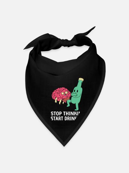 Nutritionist Health Stop Thinking Start Drinking - Bandana - black - Front