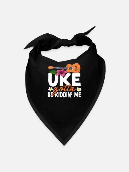 Hawaiian Ukulele Uke Uke Gotta Be - Bandana - black - Front