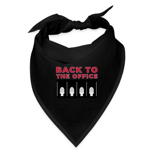Back to the Office Satire Design - Bandana
