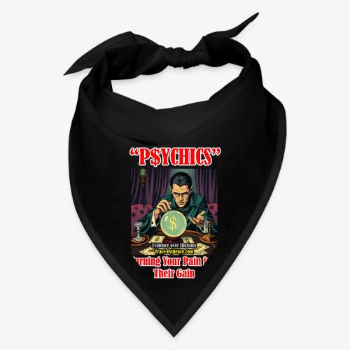 P$YCHICS - Bandana