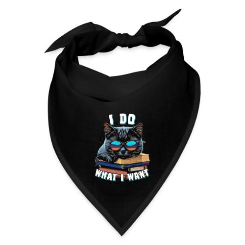 I Do What I Want Cat - Bandana