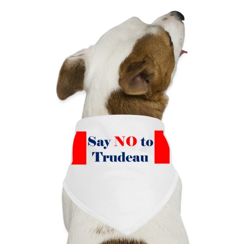 Say No To Trudeau Transparent - Dog Bandana