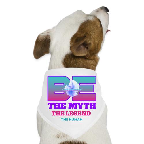 Be Legendary - Dog Bandana