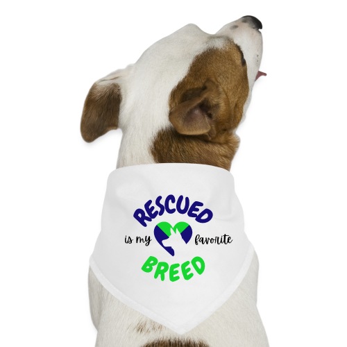 Rescued is my favorite Breed 2 - Dog Bandana