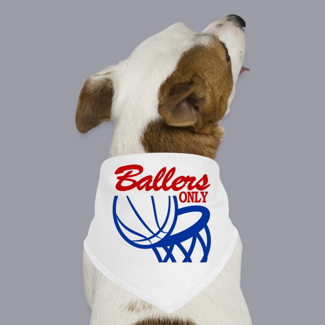 BALLERS ONLY