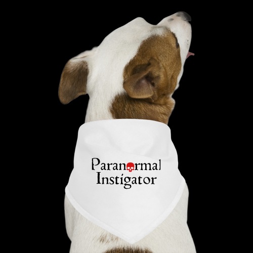 Paranormal Instigator - Dog Bandana