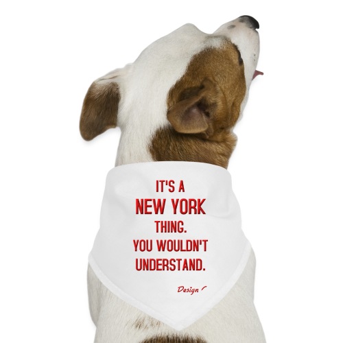 IT S A NEW YORK THING RED - Dog Bandana
