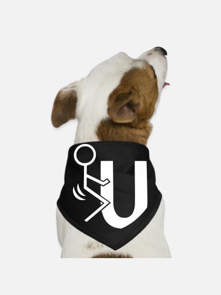 Fuck You Funny Sex Offensive Rude Adult Humor - Dog Bandana - black - Front